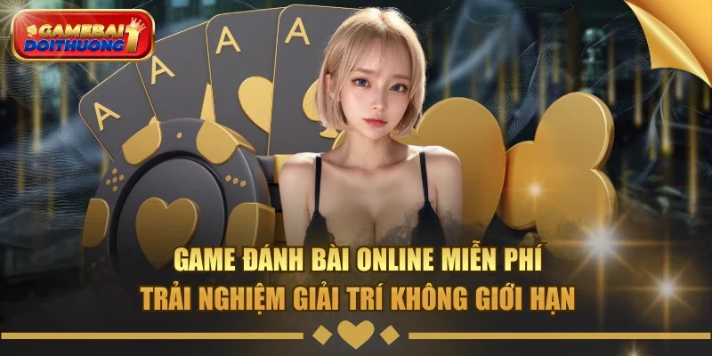 game đánh bài online miễn phí